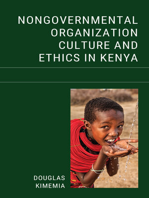 cover image of Nongovernmental Organization Culture and Ethics in Kenya